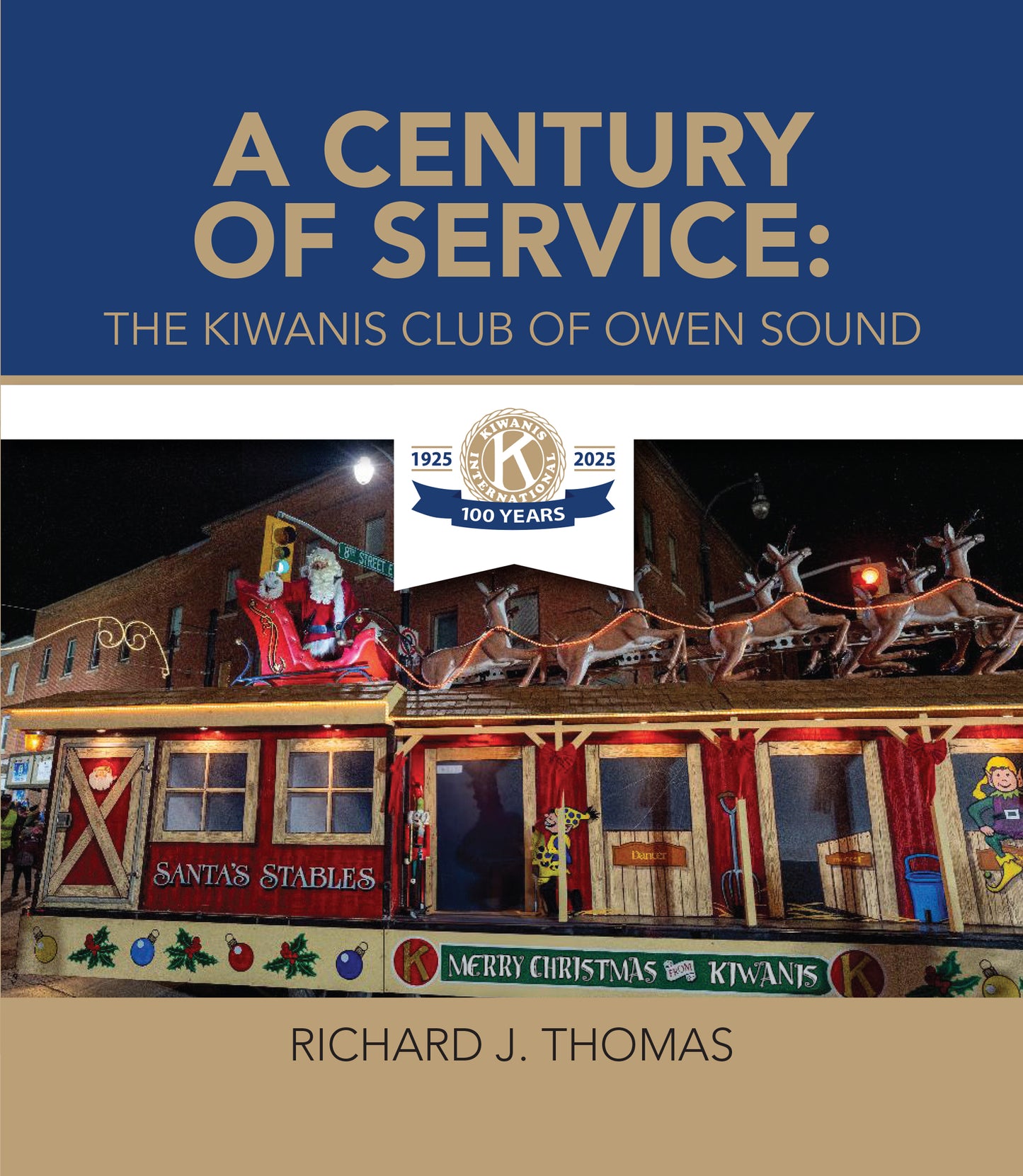 A Century of Service: The Kiwanis Club of Owen Sound