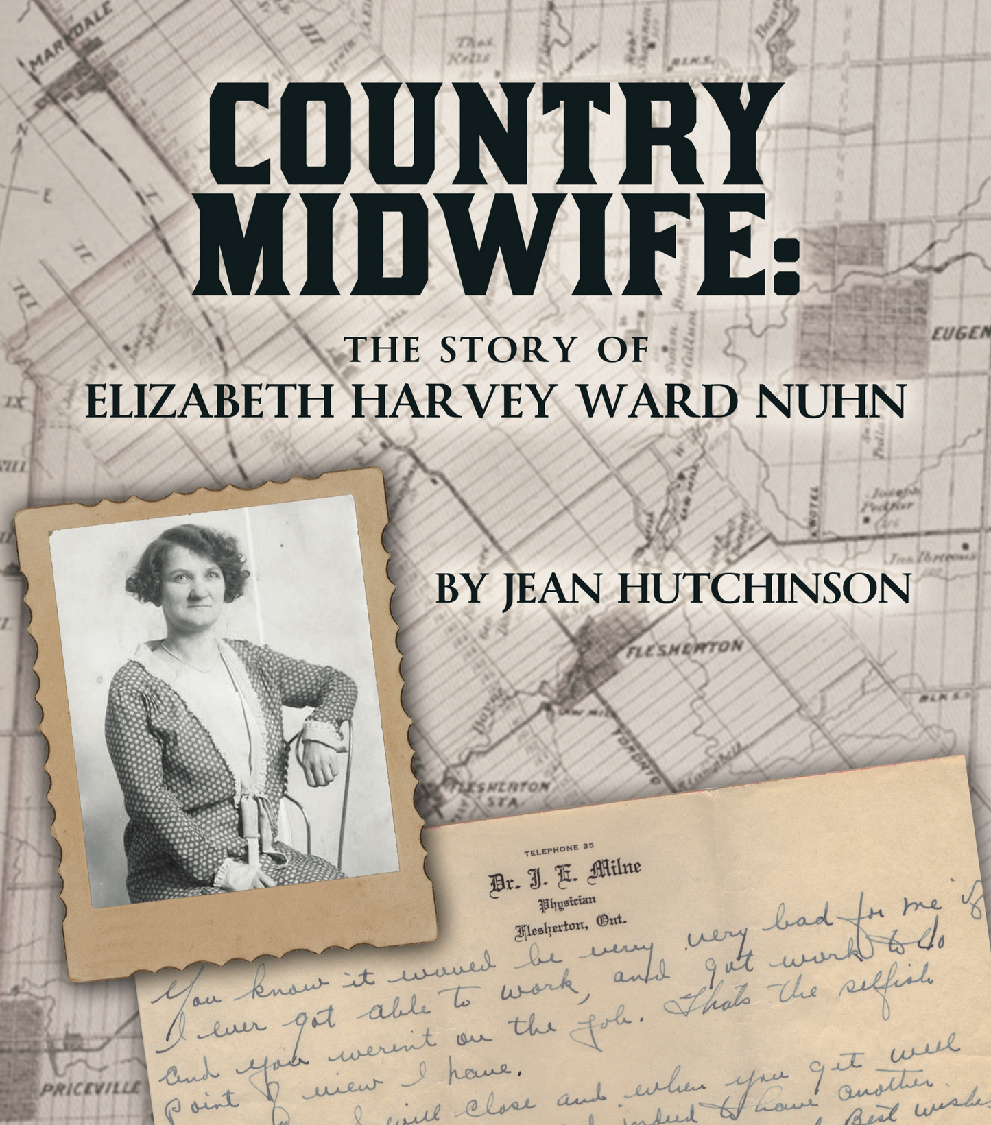 Country Midwife: The Story of Elizabeth Harvey Ward Nuhn