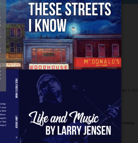 These Streets I Know: Life and Music by Larry Jensen