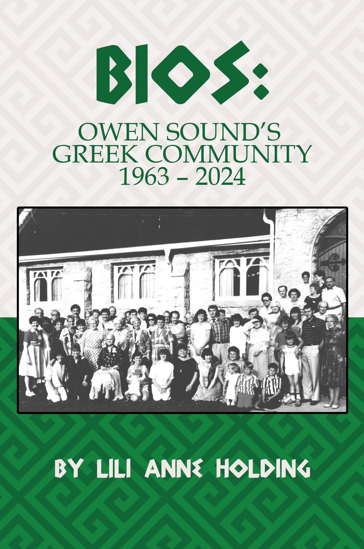 BIOS: Owen Sound's Greek Community 1963-2024