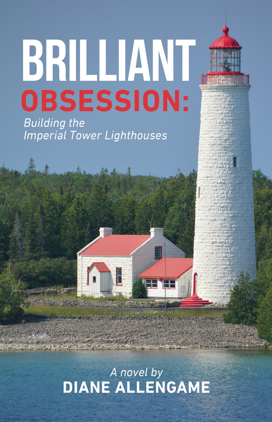 Brilliant Obsession: Building the Imperial Tower Lighthouses