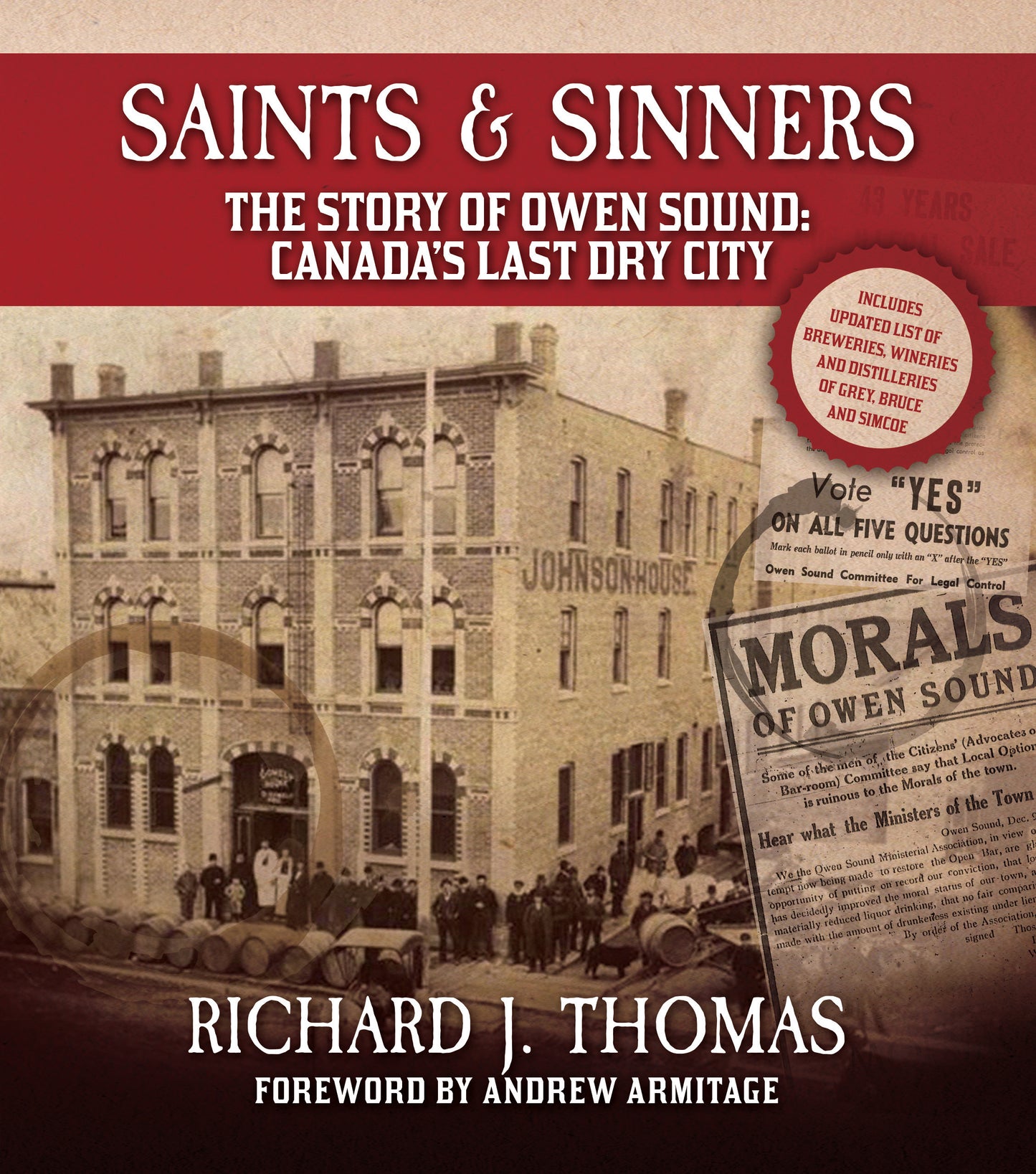 Saints & Sinners, The Story of Owen Sound: Canada’s Last Dry City