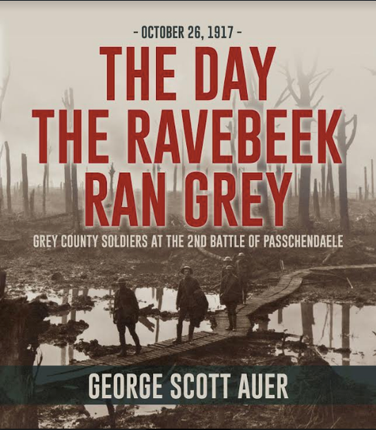 October 26, 1917: The Day the Ravebeek Ran Grey