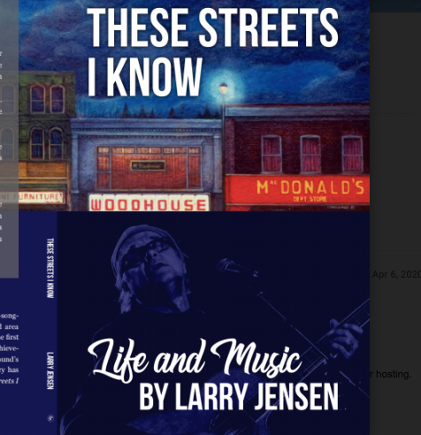 These Streets I Know: Life and Music by Larry Jensen [Book]