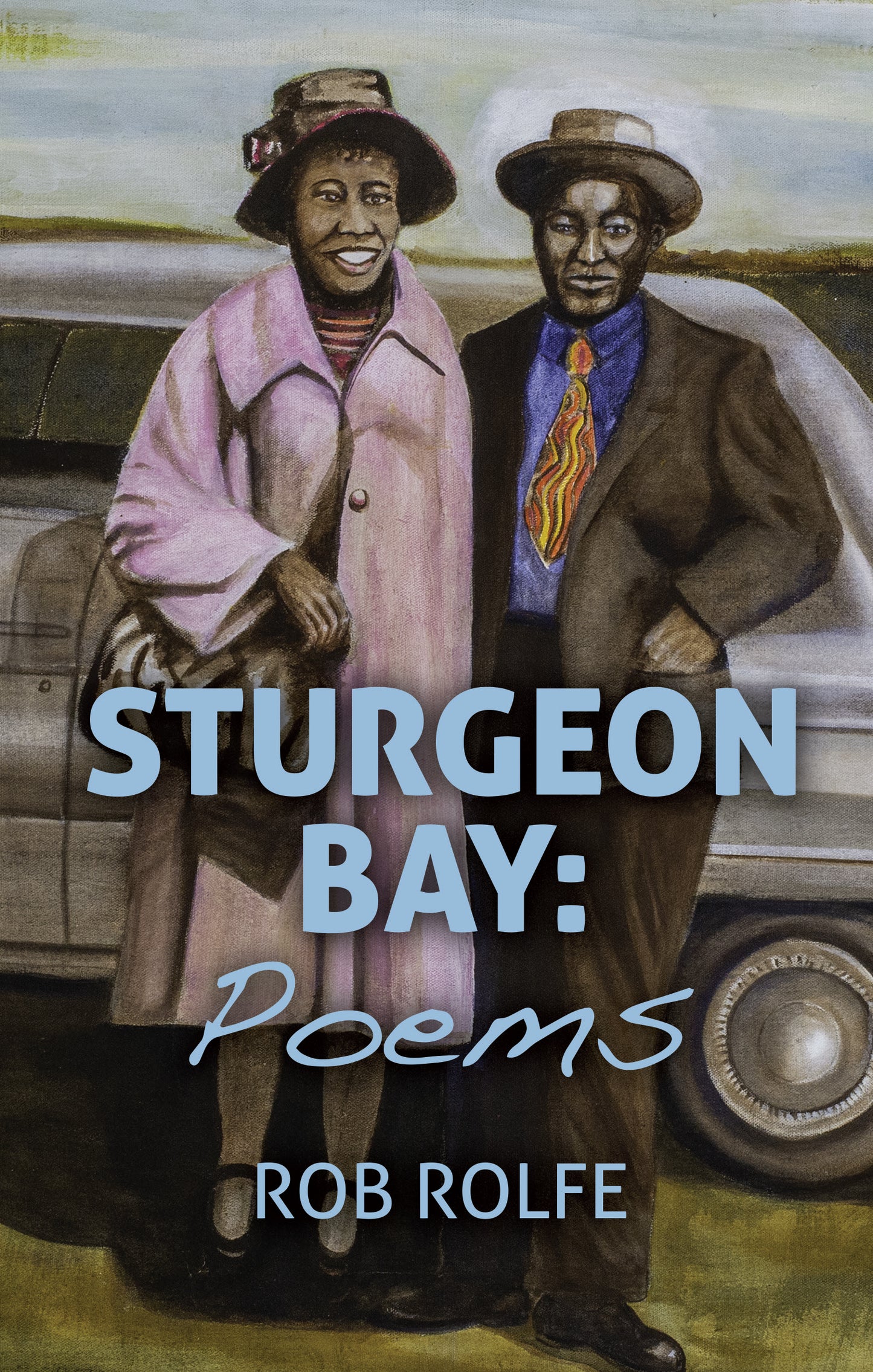 Sturgeon Bay: Poems