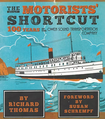 The Motorists' Shortcut: 100 Years of the Owen Sound Transportation Company
