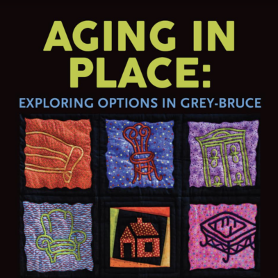 Aging in Place: Exploring Options in Grey-Bruce